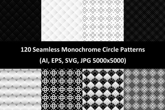 120 Seamless Monochrome Circle Patterns: Graphics & Patterns
